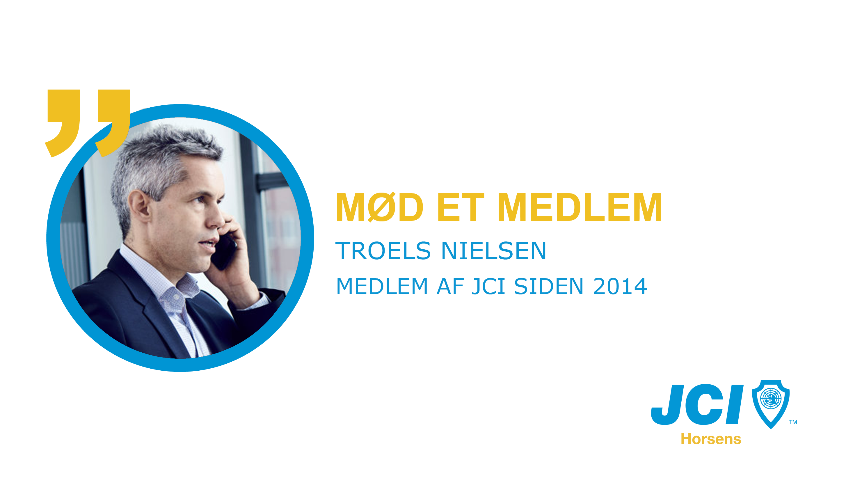 Mød et medlem af JCI Horsens: Troels Nielsen